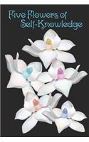 Five Flowers of Self-Knowledge: Atma-Vidya