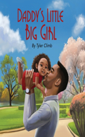 Daddy's Little Big Girl