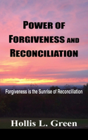 Power of Forgiveness and Reconciliation