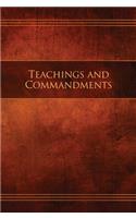 Teachings and Commandments, Book 1 - Teachings and Commandments