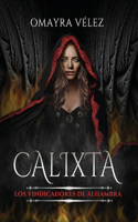 Calixta, Los Vindicadores de Alhambra, fantasía sombría, obscura