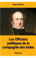 Les Officiers politiques de la compagnie des Indes