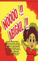 NOooo.... ABIGAIL