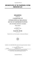 Implementation of the Trafficking Victims Protection ACT