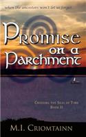 Promise on a Parchment