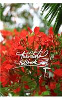 Naturalists Notebook: 6x9 Inch Lined Journal/Notebook designed with naturalists in mind - Red flower, Colorful, Nature, Calligraphy Art with Photography, Gift idea
