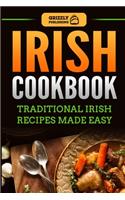 Irish Cookbook: Traditional Irish Recipes Made Easy