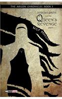 Teresa Smith and the Queen's Revenge, Part 1