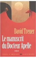 Manuscrit Du Docteur Apelle (Le)