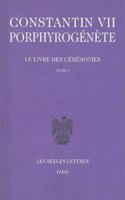 Constantin VII Porphyrogenete, Le Livre Des Ceremonies