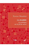 Barbe ! La Politique Sur Le Fil Du Rasoir: La Politique Sur Le Fil Du Rasoir