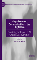 Organizational Communication in the Digital Era