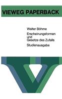 Erscheinungsformen und Gesetze des Zufalls