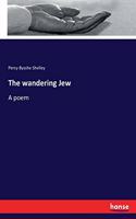 The wandering Jew