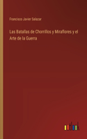 Batallas de Chorrillos y Miraflores y el Arte de la Guerra