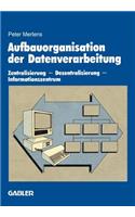 Aufbauorganisation der Datenverarbeitung