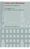 Calvin und Calvinismus