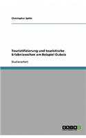 Touristifizierung und touristische Erlebniswelten am Beispiel Dubais