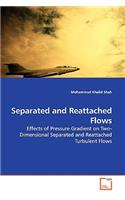 Separated and Reattached Flows