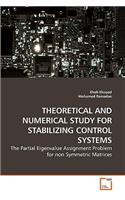 Theoretical and Numerical Study for Stabilizing Control Systems