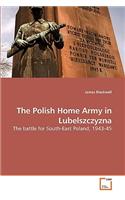 Polish Home Army in Lubelszczyzna