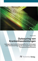 Outsouring von Krankenhausleistungen