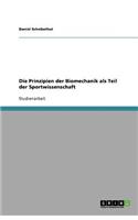 Die Prinzipien der Biomechanik als Teil der Sportwissenschaft