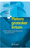 Platons grotesker Irrtum