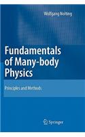 Fundamentals of Many-Body Physics: Principles and Methods