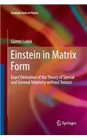 Einstein in Matrix Form