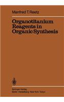 Organotitanium Reagents in Organic Synthesis