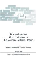 Human-Machine Communication for Educational Systems Design