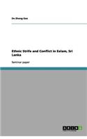 Ethnic Strife and Conflict in Eelam, Sri Lanka