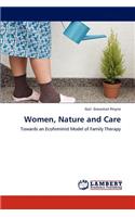 Women, Nature and Care