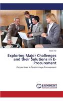 Exploring Major Challenges and Their Solutions in E-Procurement
