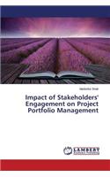 Impact of Stakeholders' Engagement on Project Portfolio Management