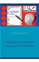 Kopfschmerz-Migräne-Tagebuch/Protokollbuch XXL