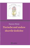 Tierische und andere skurrile Gedichte
