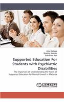 Supported Education For Students with Psychiatric Disabilities