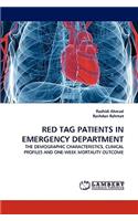 Red Tag Patients in Emergency Department
