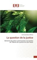 Question de la Justice