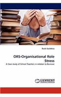 ORS-Organisational Role Stress