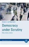 Democracy Under Scrutiny