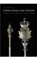 Akademischen Sammlungen Und Museen Der Martin-Luther-Universitat Halle-Wittenberg