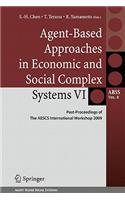 Agent-Based Approaches in Economic and Social Complex Systems VI