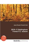 2010-11 Nottingham Forest F.C. Season