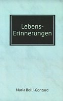 Lebens-Erinnerungen