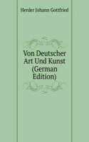 Von Deutscher Art Und Kunst (German Edition)