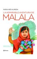 Admirable Aventura de Malala