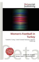 Women's Football in Turkey: (English)
